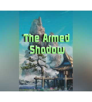 The Armed Shadow Steam Key GLOBAL